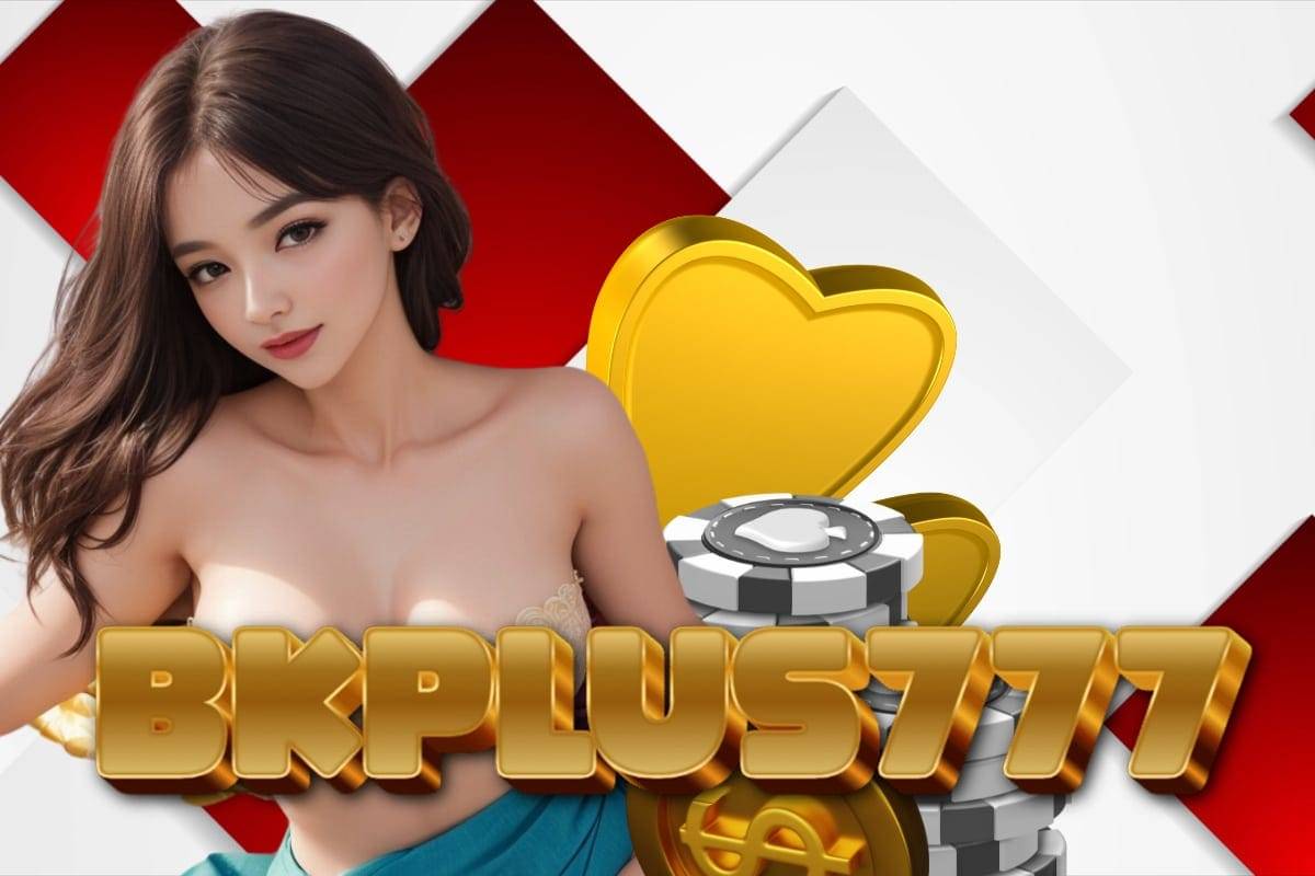 bkplus777 สล็อต